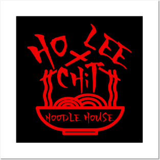 Ho Lee Chit Noodle House Funny Parody Posters and Art